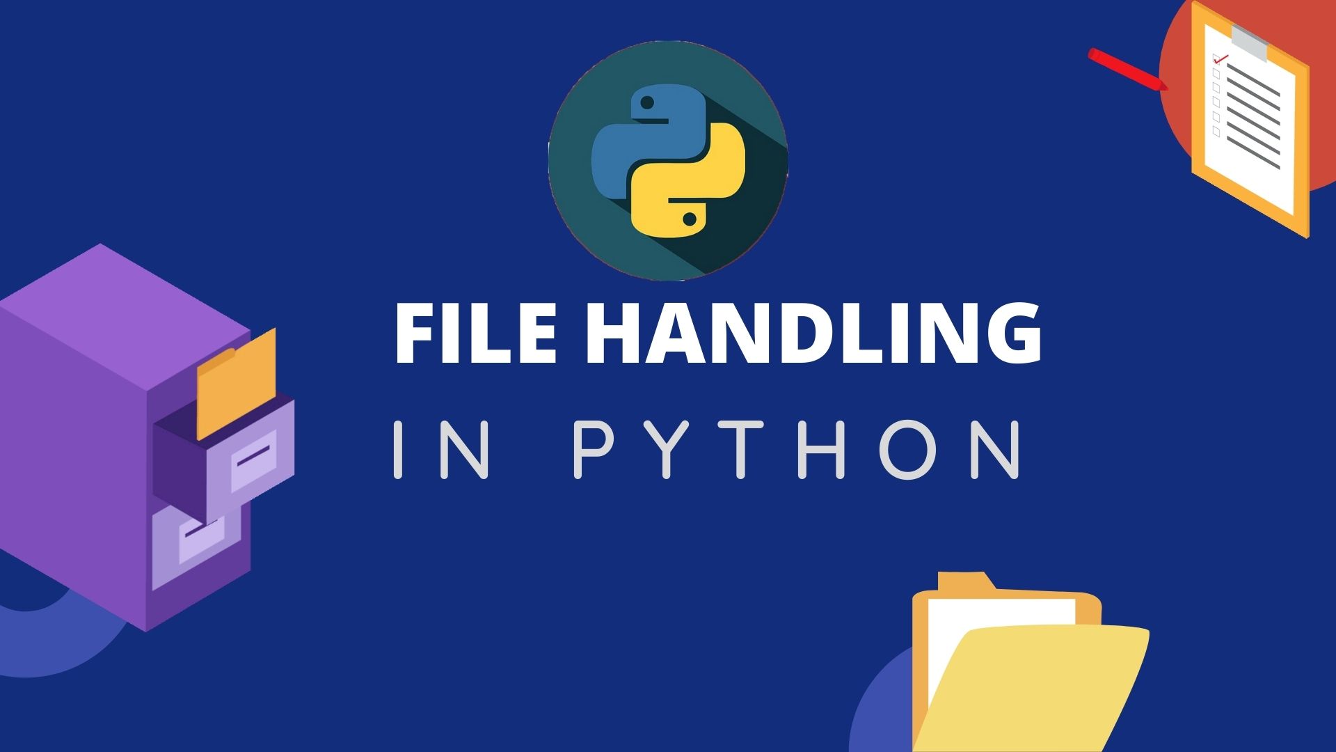 Python file handling: How to write and read files in python
